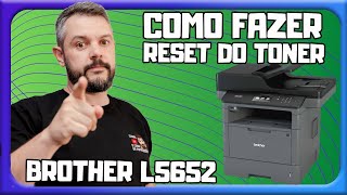 Reset Toner na Brother L5652 [upl. by Infeld416]