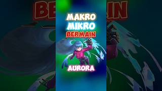 Makro mikro bermain aurora 🙌✍️ isi💎 di wiamung ygy🔥 wiamungtzy aurora [upl. by Cleopatra]