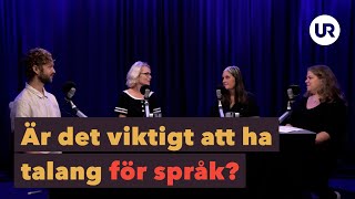 Är det viktigt att ha talang för språk  Hur lär man sig ett nytt språk [upl. by Alfonso581]