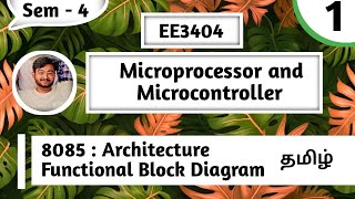 8085 Microprocessor Architecture in Tamil Microprocessor and Microcontroller in Tamil Unit 1 EE3404 [upl. by Eerased]