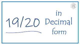 Convert the Fraction 1920 to a Decimal [upl. by Phyllys]