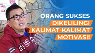 Orang Sukses Dikelilingi KalimatKalimat Motivasi  Helmy Yahya Bicara [upl. by Bucky]