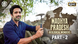 Explained Rocks Dinosaurs amp Fossils  Geological Wonders of Madhya Pradesh  Avinash Sachdev Epic [upl. by Orips302]