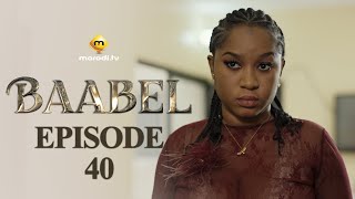 Série  Baabel  Saison 1  Episode 40  VOSTFR [upl. by Mastat]