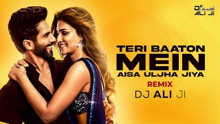 Teri Baaton Mein Aisa Uljha Jiya Title Track Shahid Kapoor Kriti Sanon  Raghav  DJ ALI JI [upl. by Eivad]