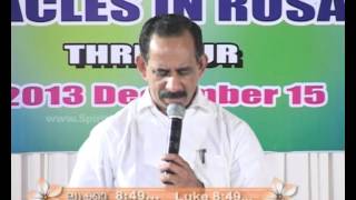 Spirit in Jesus  Miracles in Rosary Surya TV Episode No451 10022014 Part 1 [upl. by Eyeleen632]