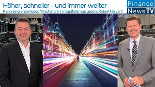 Höher schneller weiter Kann es grenzenloses Wachstum im Kapitalismus geben Robert Halver [upl. by Fleurette964]