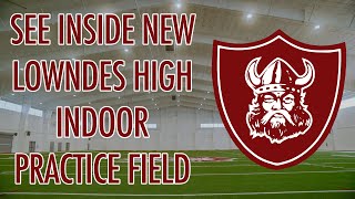 Look Inside the New Lowndes Football Indoor Practice Facility [upl. by Nelyt]