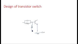 Transistor switch  Design  Pulse Digital Circuits  PDC   Lec41 [upl. by Ivey751]