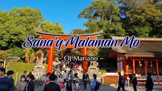 SANAY MALAMAN MO  Karaoke Version  in the style of OJ Mariano [upl. by Dwinnell]