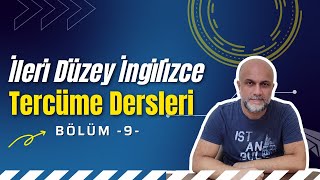 İleri Düzey İngilizce Tercüme Dersleri Bölüm 9🧑‍⚕️📚 [upl. by Evets]