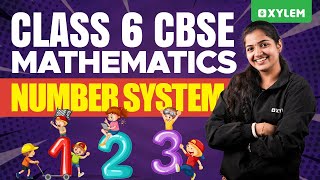 Class 6 CBSE Maths  Number System  Xylem Class 6 CBSE [upl. by Valaree]