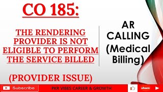 The Rendering provider not eligible  CO 185 PROVIDER ISSUE  ushealthcare rcm [upl. by Rehpotsrihc]