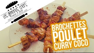 Brochette de Poulet Curry Coco  Les Apprentis Chefs [upl. by Ennovihs950]