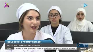 İlk dəfə Səhiyyə Nazirliyi 1 nömrəli Bakı Tibb Kollecində “Optometriya” ixtisası üzrə kadr hazırlığı [upl. by Ynnos315]