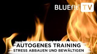 Autogenes Training  Die Basis für sportlichen Erfolg [upl. by Lissa304]