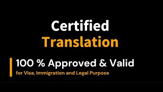 Certified Translation for Visa Immigration and Legal Purpose [upl. by Assennev]