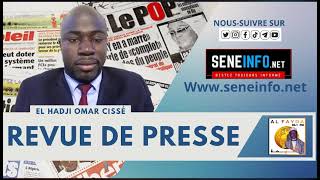 REVUE DE PRESSE WOLOF RADIO ALFAYDA EL HADJI OMAR CISSE JEUDI 28 MARS 2024 [upl. by Oelak456]