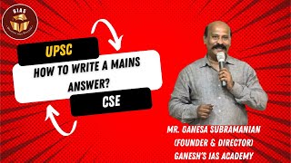 HOW TO WRITE A MAINS ANSWER  UPSC  IAS EXAM [upl. by Elamrej]