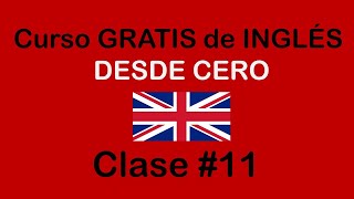 Clase 11 de INGLÉS BÁSICO SoyMiguelIdiomas  SOY MIGUEL IDIOMAS [upl. by Abner]