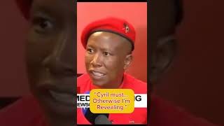 quotCyril Must Otherwise Im Revealingquot Julius Malema eff viva short [upl. by Inerney]