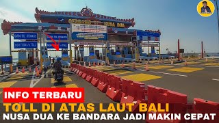 JALAN TOL BALI MANDARA  TOLL DI ATAS LAUT BALI  BEGINI KONDISI BALI SAAT INI [upl. by Loriner838]