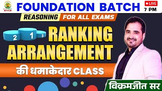 🔴Ranking Arrangement  CLASS 01 FOUNDATION BATCH REASONING By  VIKRAMJEET SIR rankersgurukul [upl. by Suanne733]