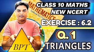 Triangles  New NCERT Exercise 62  Question 1  Based on BPT  Class 10 Maths [upl. by Leruj]