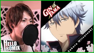 Sakuramitsutsuki  Gintama OP HelloROMIX [upl. by Eachern857]