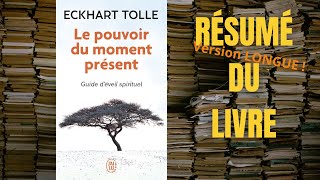 Résumé du livre quotLe pouvoir du moment présentquot [upl. by Ahsimet]