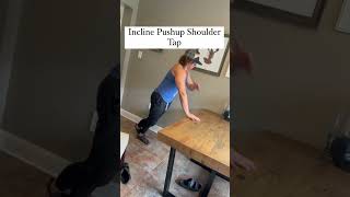 High Incline Pushup Shoulder Tap [upl. by Rowell]