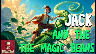 Jack and the magic beans  A Lesson in Courage and Resourcefulness [upl. by Harvie871]