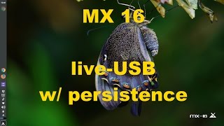 MX16 liveUSB with persistence [upl. by Lynus495]