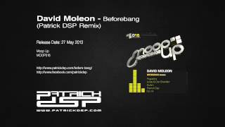 David Moleon  Beforebang Patrick DSP Remix [upl. by Antone]