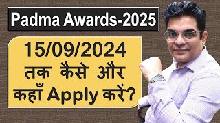 How to Apply for Padma Bhushan Padamshree Padma Awards in 2025 with Ministry of Home Affairs [upl. by Anerdna418]