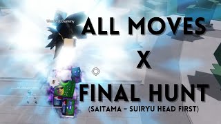 All Moves X Final Hunt  The Strongest Battlegrounds [upl. by Marler]