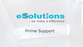 eSolutions Prime Support [upl. by Redleh]