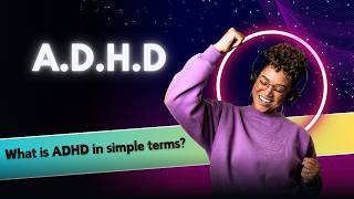 What is ADHD in simple terms [upl. by Mastat]