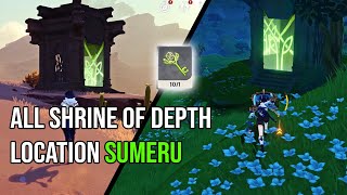 All 10 Shrine of depth Location Sumeru  Genshin Impact [upl. by Lazare]