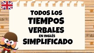 TODOS LOS TIEMPOS VERBALES EN INGLÉS SIMPLIFICADO INGLÉS PARA NIÑOS CON MRPEA  ENGLISH FOR KIDS [upl. by Ynots]