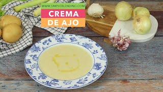 CREMA DE AJO  La mejor receta de crema de ajo  Crema caliente de ajo asado [upl. by Nhguaved]