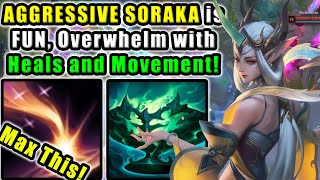 STARCALL MAX SORAKA is Aggressive and FUN  Diamond Support  Patch 1417 [upl. by Gannie535]