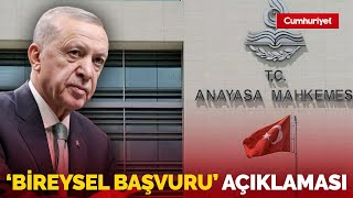 AKPli Cumhurbaşkanı Erdoğandan bireysel başvuru açıklaması [upl. by Ddart894]