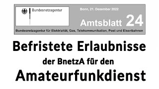 Befristete Erlaubnisse der Bundesnetzagentur für den Amateurfunk [upl. by Anawahs]