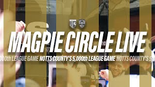 10 Gillingham vs Notts County PREVIEW  MAGPIE CIRCLE LIVE with Les Bradd amp Chloe Page [upl. by Eiggam190]