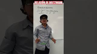 ♦️LA VERDADERA RELACIÓN DE BOLTZMANN🎨 mateciencias [upl. by Vyner]