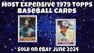 1979 Topps Most Expensive eBay Sales Baseball Cards  June 2024 [upl. by Rebmac]