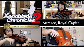 Auresco Royal Capital Xenoblade Chronicles 2 Torna The Golden Country piano and strings cover [upl. by Yehc]