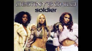 DESTINYS CHILD  SOLDIER OFFICIAL INSTRUMENTAL FEAT LIL WAYNE amp TI [upl. by Ginger]