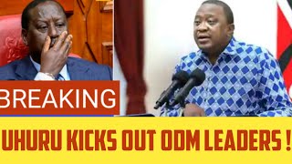 Raila FINISHED  Uhuru KICKS OUT ODM LEADERS SEEKING Azimio RETURN  JOINS Kalonzo Eugene ALLIANCE [upl. by Solahcin]